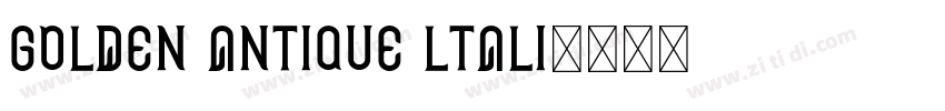 Golden Antique ltali字体转换
